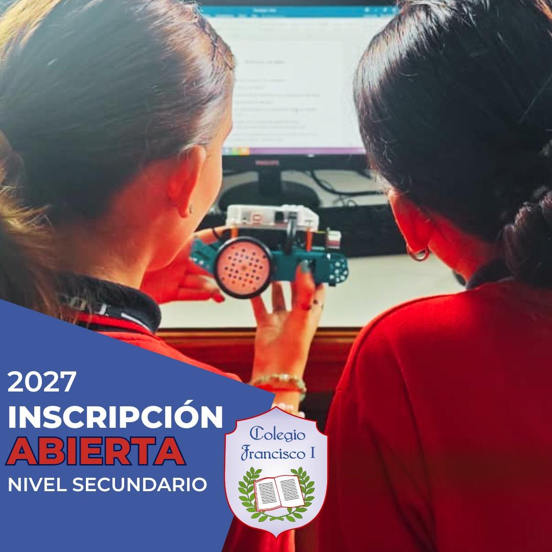 Inscripción 2027 para Nivel Secundario del Colegio Francisco I